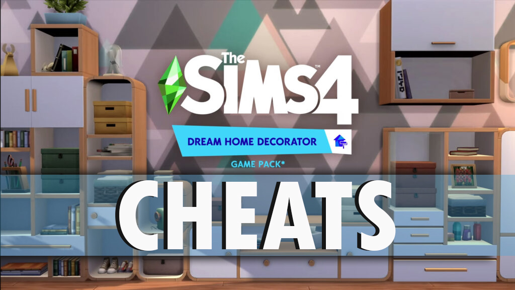 The Sims 4 Dream Home Decorator Cheats MiCat Game